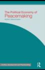 Image for The political economy of peacemaking