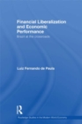 Image for Financial liberalization and economic performance: Brazil at the crossroads