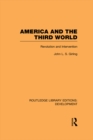 Image for America and the Third World: Revolution and Intervention