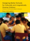 Image for Designing better schools for culturally and linguistically diverse children: a science of performance model for research