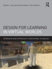 Image for Design for learning in virtual worlds