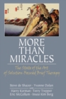 Image for More than miracles: the state of the art of solution-focused brief therapy