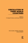 Image for Circulation in Third World Countries : v. 73
