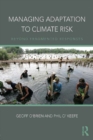Image for Managing adaptation to climate risk: beyond fragmented responses
