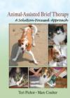 Image for Animal-assisted brief therapy: a solution-focused approach