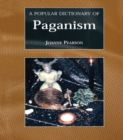 Image for A popular dictionary of Paganism