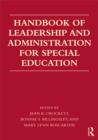 Image for Handbook of leadership and administration for special education