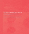 Image for Contemporary China: the dynamics of change at the start of the new millennium