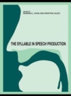 Image for The Syllable in Speech Production: Perspectives on the Frame Content Theory