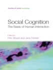 Image for Social cognition: the basis of human interaction