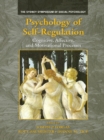 Image for Psychology of self-regulation: cognitive, affective, and motivational processes