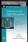Image for Delusion and self-deception: affective and motivational influences on belief formation