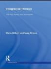 Image for Integrative therapy: 100 key points and techniques