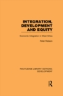 Image for Integration, development and equity: economic integration in West Africa : volume 52
