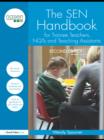 Image for The SEN handbook for trainee teachers, NQTs and TAs