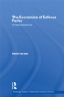 Image for The economics of defence policy: a new perspective