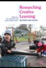 Image for Researching creative learning: methods and issues