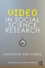 Image for Video in social science research: functions and forms