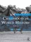 Image for Childhood in world history