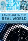 Image for Language in the real world: an introduction to linguistics