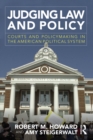 Image for Judging law and policy: courts and policymaking in the American political system