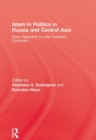 Image for Islam in politics in Russia and Central Asia