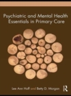 Image for Psychiatric and mental health essentials in primary care