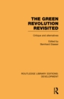 Image for The Green Revolution Revisited: Critique and Alternatives