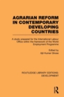 Image for Agrarian Reform in Contemporary Developing Countries: A Study Prepared for the International Labour Office Within the Framework of the World Employment Programme