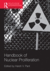 Image for Handbook of Nuclear Proliferation