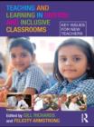 Image for Teaching and learning in diverse and inclusive classrooms: key issues for new teachers