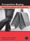 Image for Compulsive buying: clinical foundations and treatment