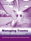 Image for Managing trauma in the workplace