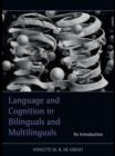 Image for Language and cognition in bilinguals and multilinguals: an introduction