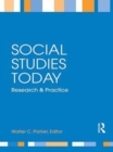 Image for Social studies today: research and practice
