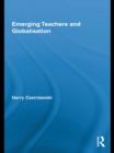 Image for Emerging teachers and globalisation