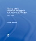 Image for History of the Liverpool Privateers and Letter of Marque: with an account of the Liverpool Slave Trade