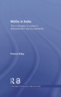 Image for NGOs in India: the challenges of women&#39;s empowerment and accountability : 35