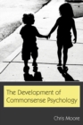 Image for The development of commonsense psychology