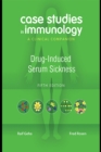 Image for Case Studies in Immunology: Drug-Induced Serum Sickness: A Clinical Companion