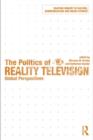 Image for The politics of reality television: global perspectives