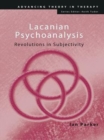 Image for Lacanian psychoanalysis: revolutions in subjectivity