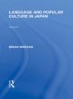 Image for Language and popular culture in Japan : v. 78