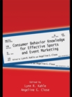 Image for Consumer behavior knowledge for effective sports and event marketing