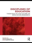 Image for Disciplines of education: their role in the future in education research