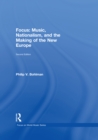 Image for Focus - music, nationalism, and the making of the new Europe