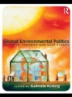 Image for Global environmental politics: concepts, theories and case studies
