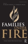 Image for Families under fire: systemic therapy with military families : 38