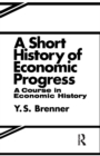 Image for Short History of Economic Progress