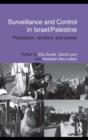 Image for Surveillance and control in Israel/Palestine: population, territory, and power : 33